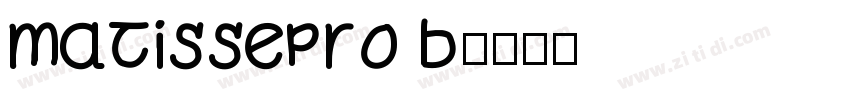matissepro b字体转换